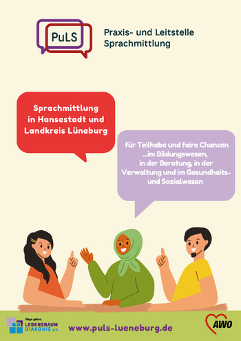Drei stilisierte Personen mit Sprechblasen, darüber bunte Textblöcke mit dem Titel 'Wir suchen Sprachmittler*innen für alle Sprachen' und Kontaktdaten in einem lila Sprechblasenfeld, unten Logos von Lebensraum Lüneburg, AWO und weiteren Organisationen